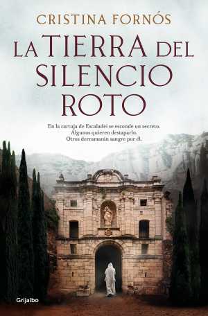 Portada de LA TIERRA DEL SILENCIO ROTO