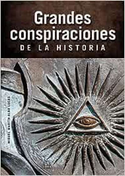 Portada de GRANDES CONSPIRACIONES DE LA HISTORIA