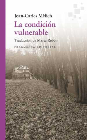 Portada de LA CONDICIÓN VULNERABLE