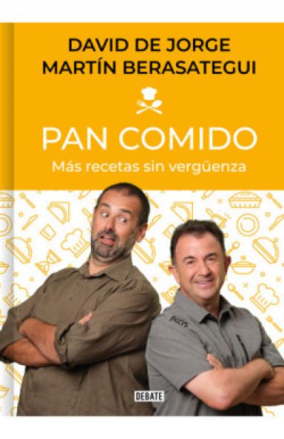 Portada de PAN COMIDO. Más recetas sin vergüenza