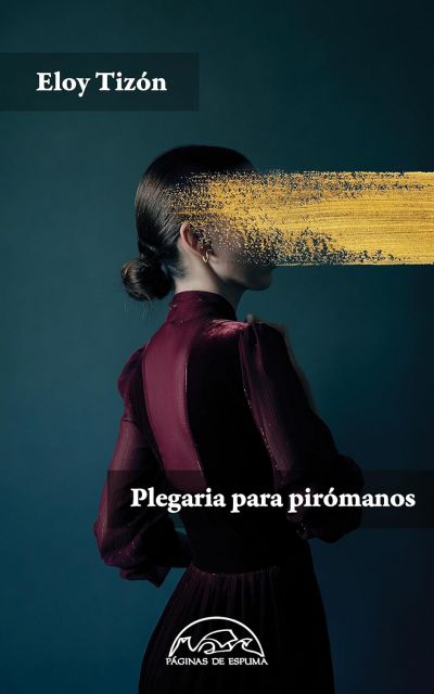 Portada de PLEGARIA PARA PIRÓMANOS