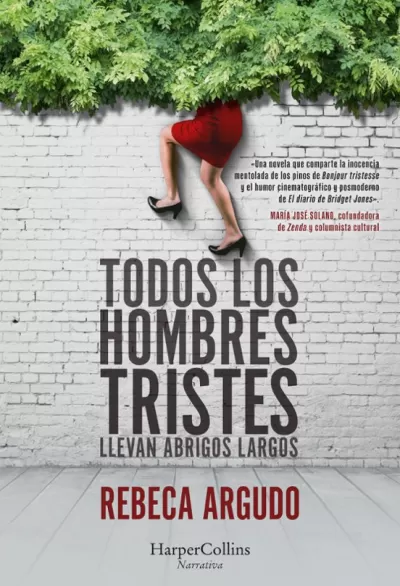 Portada de TODOS LOS HOMBRES TRISTES LLEVAN ABRIGOS LARGOS