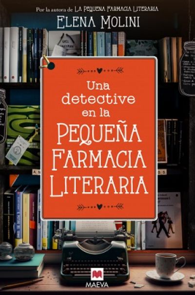 Portada de UNA DETECTIVE EN LA PEQUEÑA FARMACIA LITERARIA