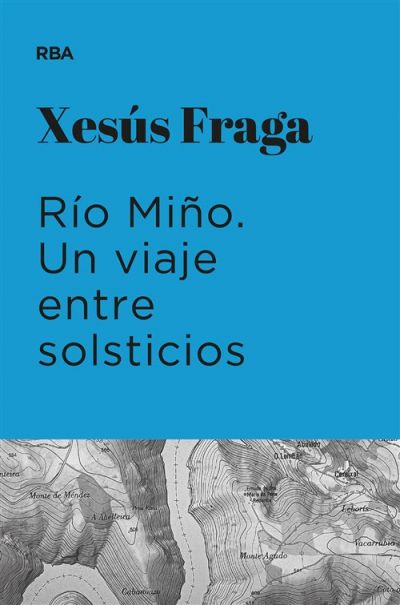 Portada de RÍO MIÑO. Un viaje entre solsticios