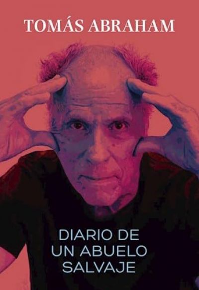 Portada de DIARIO DE UN ABUELO SALVAJE