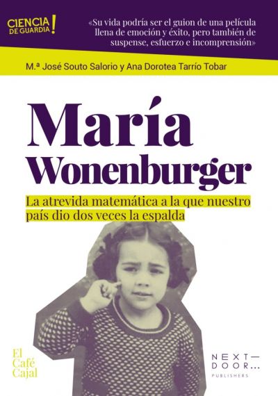 Portada de MARÍA WONENBURGER. La atrevida matemática a la que nuestro país dio dos veces la espalda