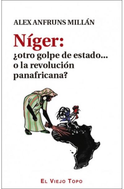 Portada de NÍGER: ¿Otro golpe de Estado o la Revolución panafricana?