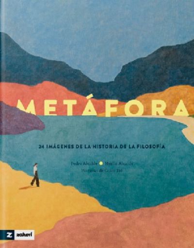 Portada de METÁFORA. 24 imágenes de la historia de la filosofía