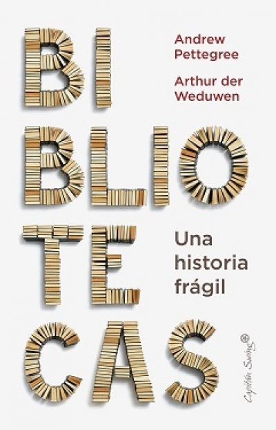 Portada de BIBLIOTECAS. Una historia frágil