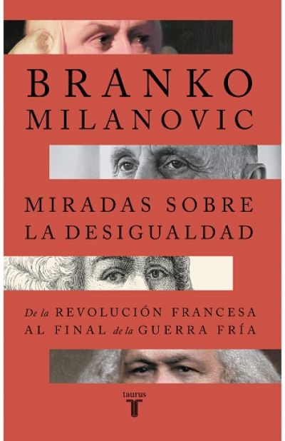 Portada de MIRADAS SOBRE LA DESIGUALDAD. De la Revolución Francesa al final de la Guerra Fría