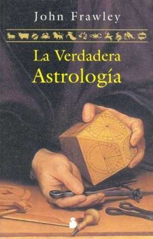 Portada de LA VERDADERA ASTROLOGÍA