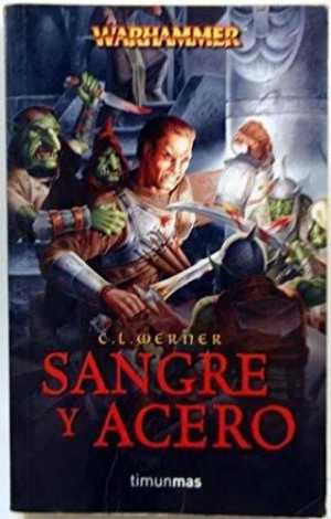 SANGRE Y ACERO