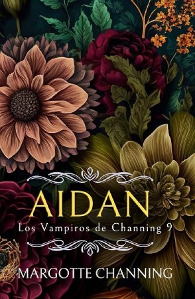 Portada de AIDAN. Los Vampiros de Channing 9