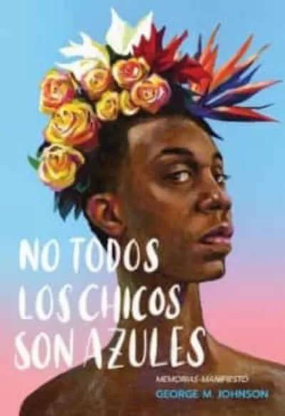 Portada de NO TODOS LOS CHICOS SON AZULES