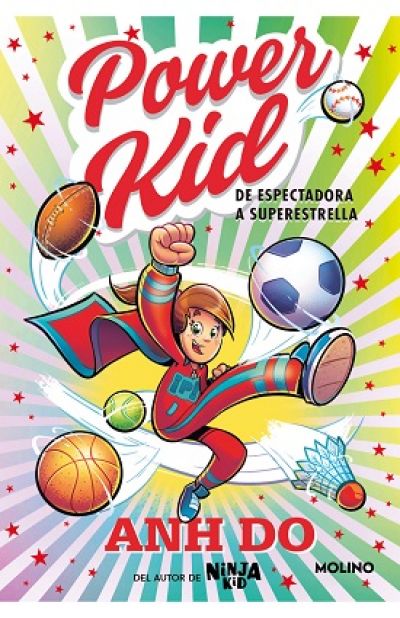 POWER KID 1. De espectadora a superestrella