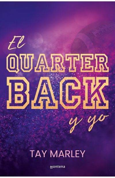 EL QUARTERBACK Y YO