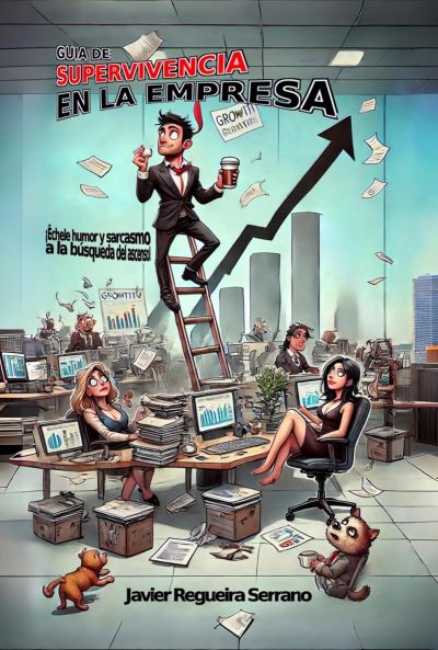 Portada de GUÍA DE SUPERVIVENCIA EN LA EMPRESA