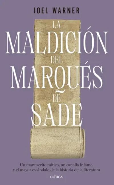 Portada de LA MALDICIÓN DEL MARQUÉS DE SADE