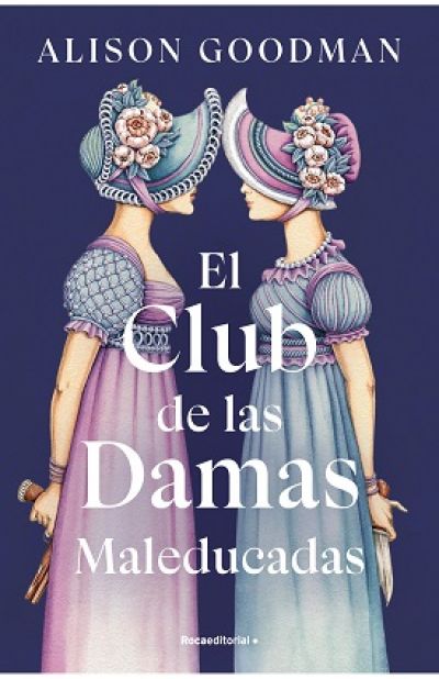 Portada de EL CLUB DE LAS DAMAS MALEDUCADAS