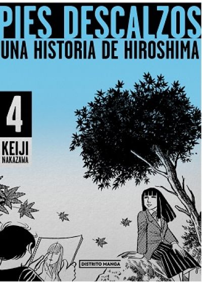 Portada de PIES DESCALZOS 4 . Una historia de Hiroshima