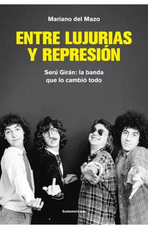 Portada de ENTRE LUJURIAS Y REPRESIÓN