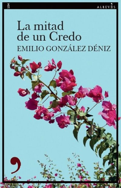 Portada de LA MITAD DE UN CREDO