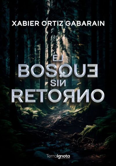 Portada de EL BOSQUE SIN RETORNO