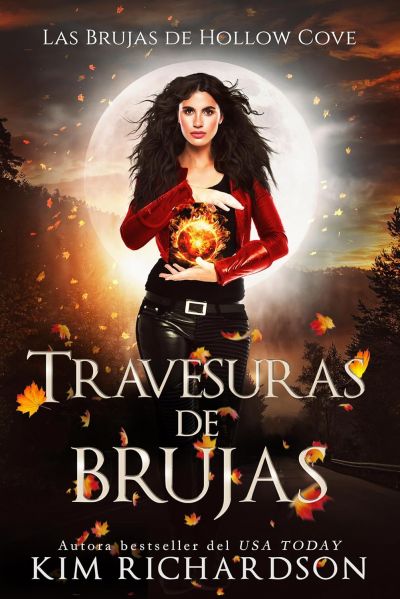Portada de TRAVESURAS DE BRUJAS. Las brujas de Hollow Cove 15