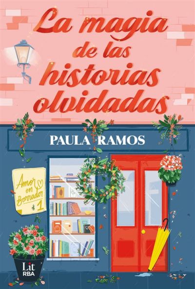 Portada de LA MAGIA DE LAS HISTORIAS OLVIDADAS