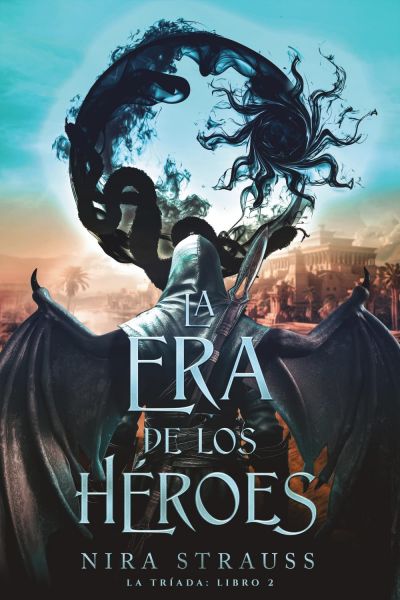 Portada de LA ERA DE LOS HÉROES