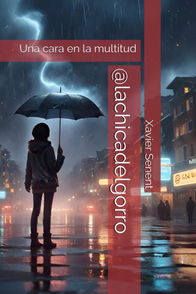 Portada de @LACHICADELGORRO. Una cara en la multitud