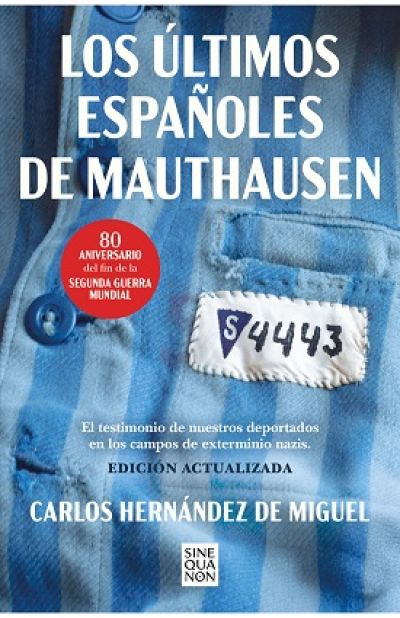 Portada de LOS ULTIMOS ESPAÑOLES DE MAUTHAUSEN