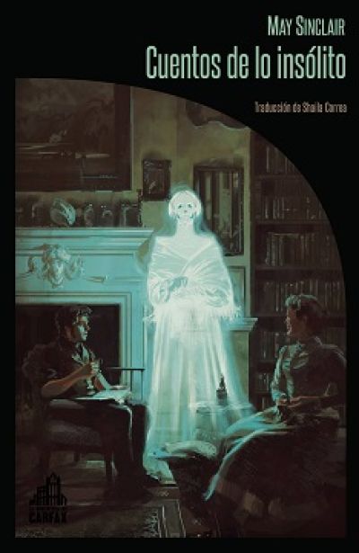 Portada de CUENTOS DE LO INSÓLITO