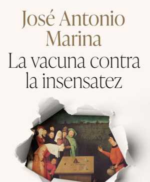 Portada de LA VACUNA CONTRA LA INSENSATEZ