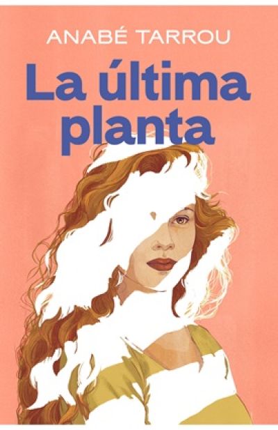 Portada de LA ÚLTIMA PLANTA