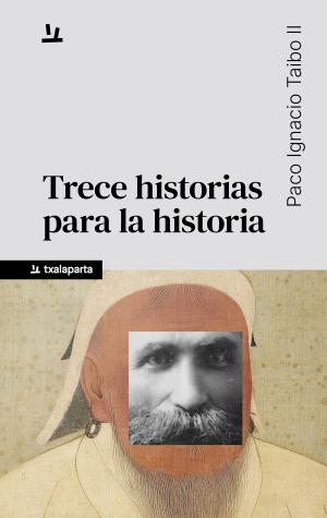 Portada de TRECE HISTORIAS PARA LA HISTORIA