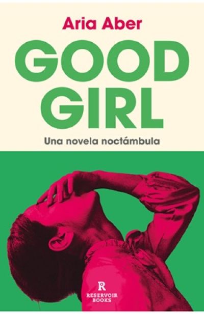 Portada de GOOD GIRL. Una novela noctámbula