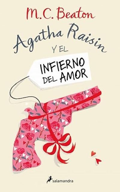 Portada de AGATHA RAISIN Y EL INFIERNO DEL AMOR