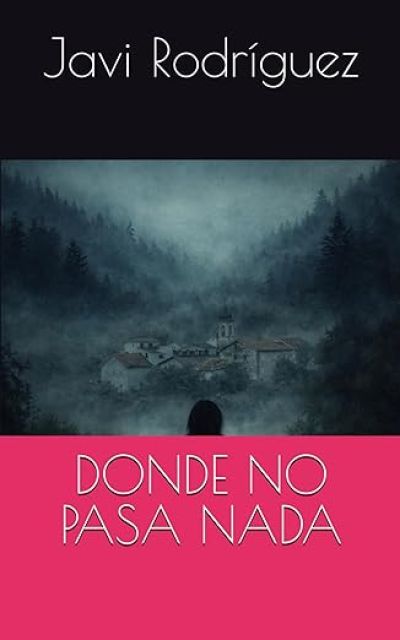 Portada de DONDE NO PASA NADA