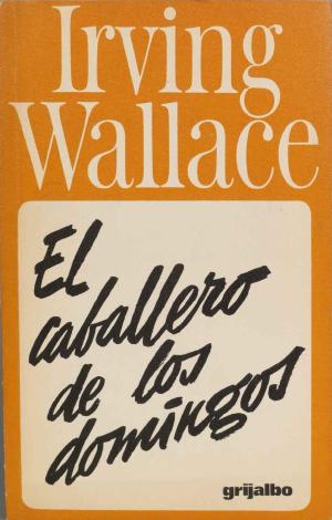 EL CABALLERO DE LOS DOMINGOS