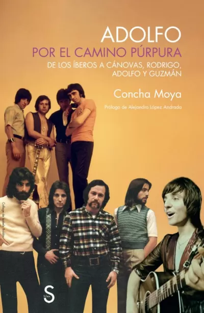 ADOLFO: POR EL CAMINO PÚRPURA. De Los Íberos a Cánovas, Rodrigo, Adolfo y Guzmán