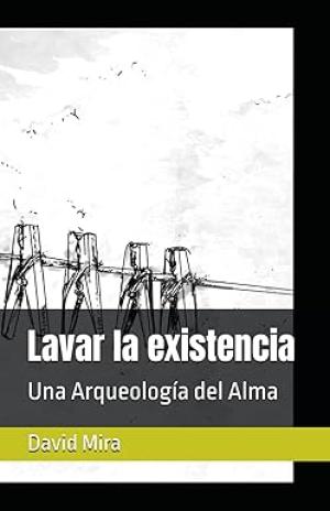 LAVAR LA EXISTENCIA