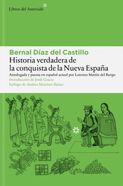 HISTORIA VERDADERA DE LA CONQUISTA DE LA NUEVA ESPAÑA