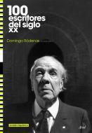 100 ESCRITORES DEL SIGLO XX. Ámbito hispánico
