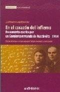 Portada de EN EL CORAZON DEL INFIERNO: DOCUMENTO ESCRITO POR UN SONDERKOMMANDO DE AUSCHWITZ 1944