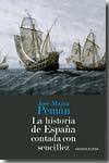 Portada de LA HISTORIA DE ESPAÑA CONTADA CON SENCILLEZ