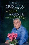 Portada de MI VIDA, MI GENTE, MIS PLANTAS