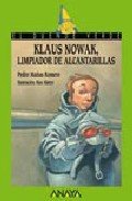 KLAUS NOWAK, LIMPIADOR DE ALCANTARILLAS