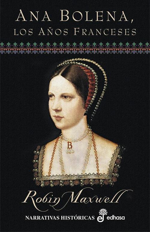 Portada de ANA BOLENA, LOS AÑOS FRANCESES