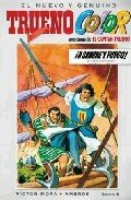 Portada de EL NUEVO Y GENUINO TRUENO COLOR: ¡A SANGRE Y FUEGO! Las aventuras de El Capitán Trueno